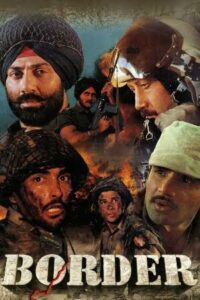 Download Border (1997) AMZN WEB-DL Hindi Movie (DD 5.1) 480p & 720p & 1080p & 4K 2160p ESub