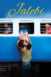 Download Jalebi (2018) WEB-DL Hindi Movie 480p, 720p & 1080p ESub