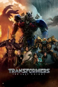 Download Transformers: The Last Knight (2017) IMAX BluRay Dual Audio {Hindi (DD 5.1) & English} 480p & 720p & 1080p MSubs