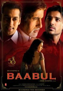 Download Baabul (2006) AMZN WEB-DL Hindi Movie (DD 5.1) 480p & 720p & 1080p ESub