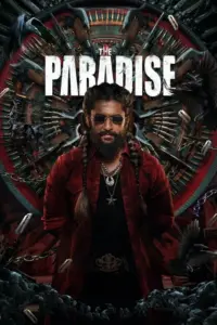 Download The Paradise (2026) NF WEB-DL Dual Audio [Hindi (DD5.1) & Telugu] 480p 720p & 1080p ESub